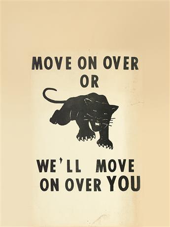 (BLACK PANTHERS.) Move On Over or We Will Move On Over You.